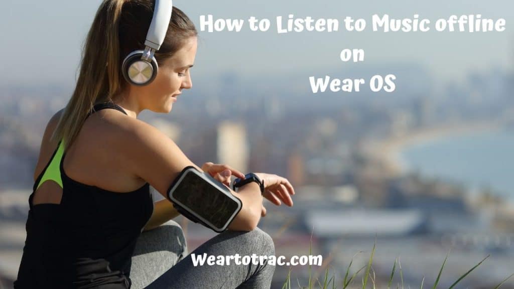 youtube music offline wear os