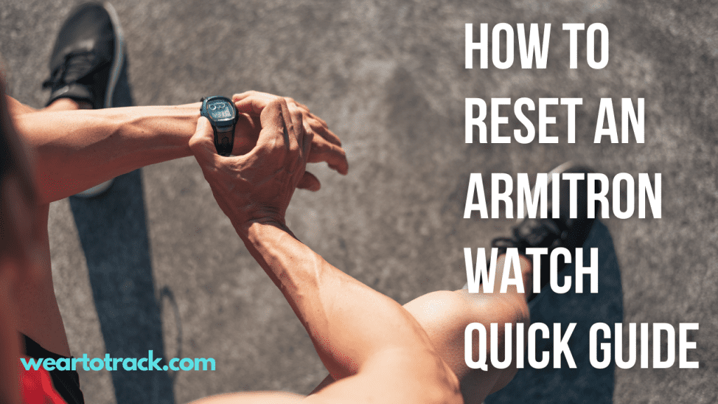 How To Reset An Armitron Watch Quick Guide Wear To Track