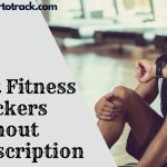 12 Best Fitness Trackers Smartwatches Without Subscription For 2025