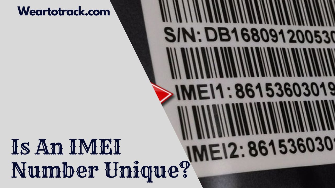 Is An IMEI Number Unique